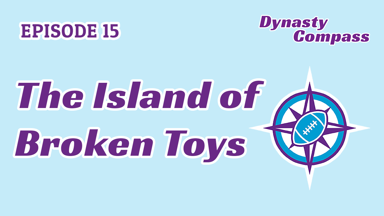Episode 15 - The Island of Broken Toys