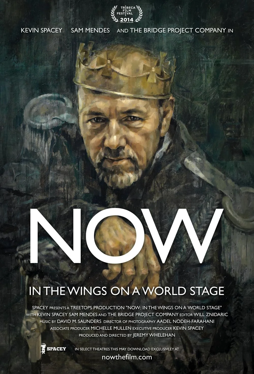 Poster for a film titled 'Now: In the Wings on a World Stage,' featuring a painted portrait of a man wearing a crown, holding a sphere, with dark background and overlaid text.