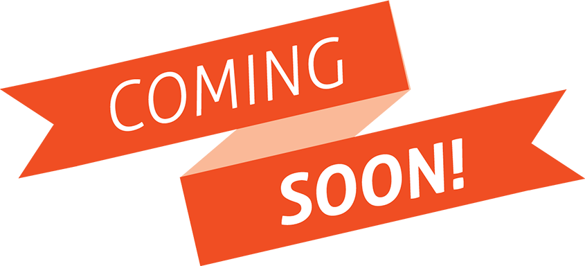 Red ribbon banner with the text 'Coming Soon!' in white, bold letters.