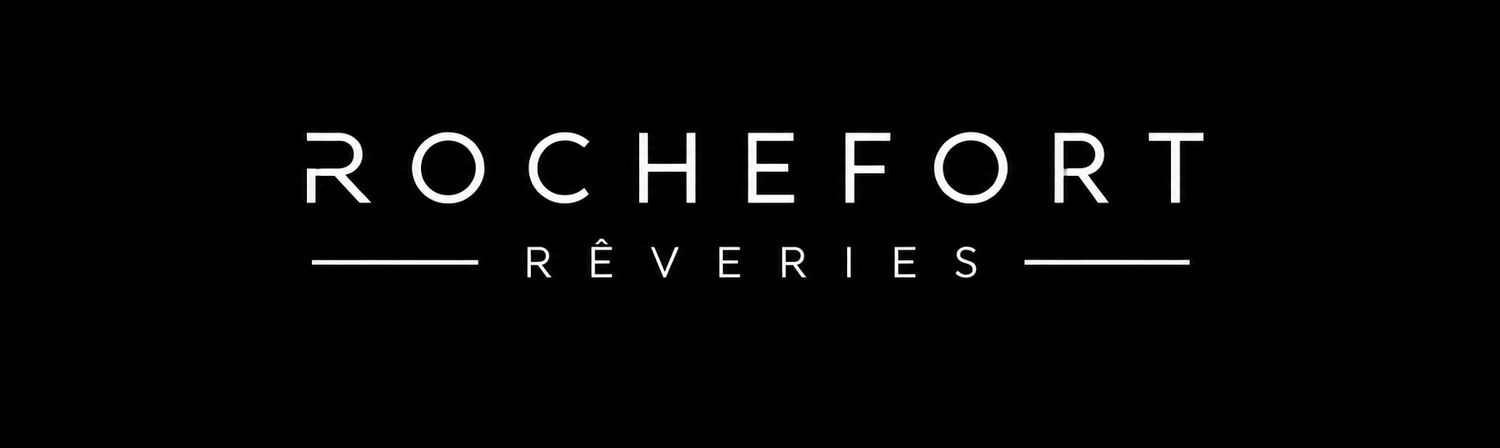 Rochefort Reveries