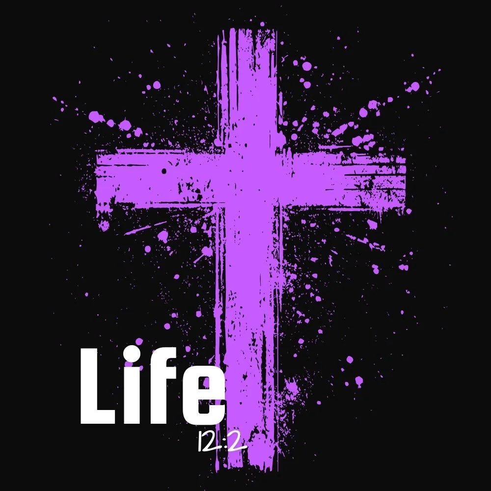 A purple cross with a grunge paint splatter design on a black background. The words "Life 12:2" are written in white text in the bottom left corner.