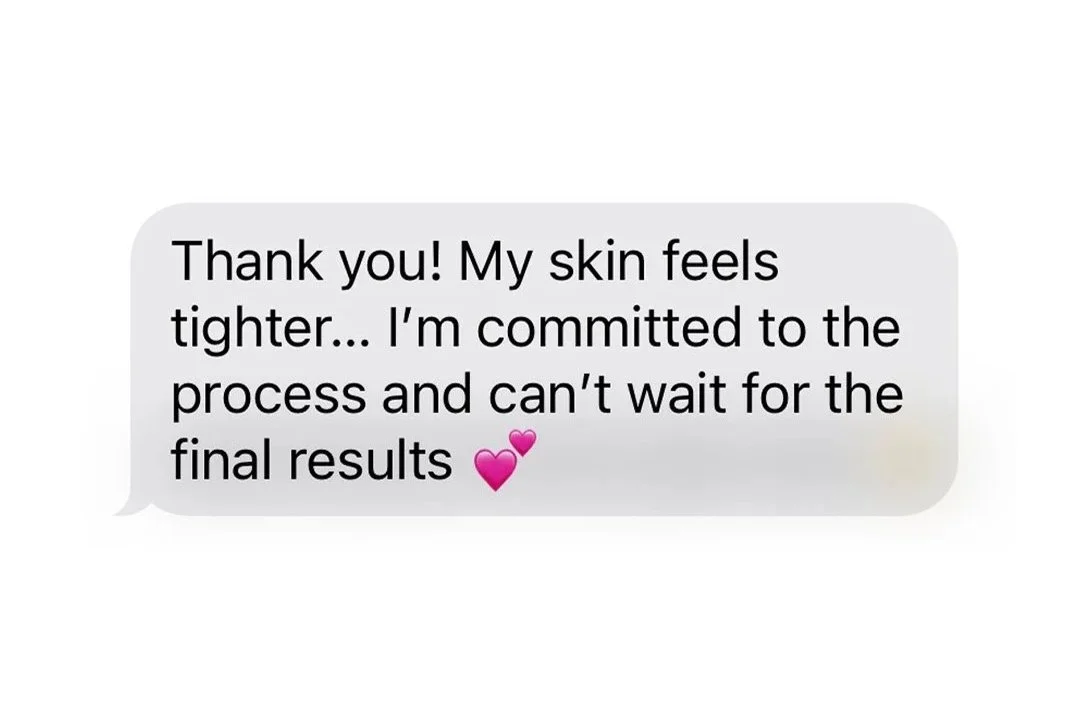 Client testimonial describing how they are noticing improvements in their belly including lightening of scars and stretch marks and lifted lower stomach thanking Jes Got Me Right