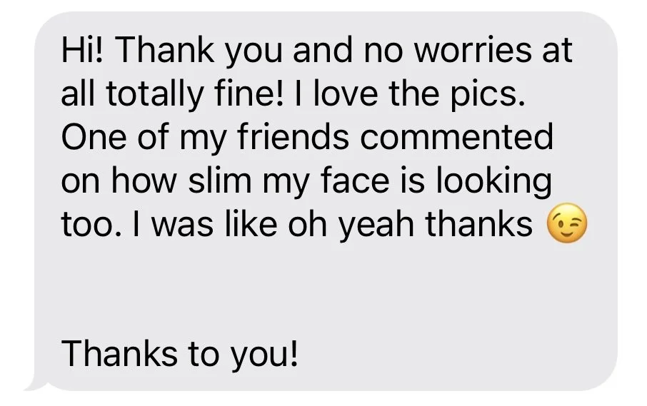 Written client review describing satisfaction with noninvasive skin tightening services for face