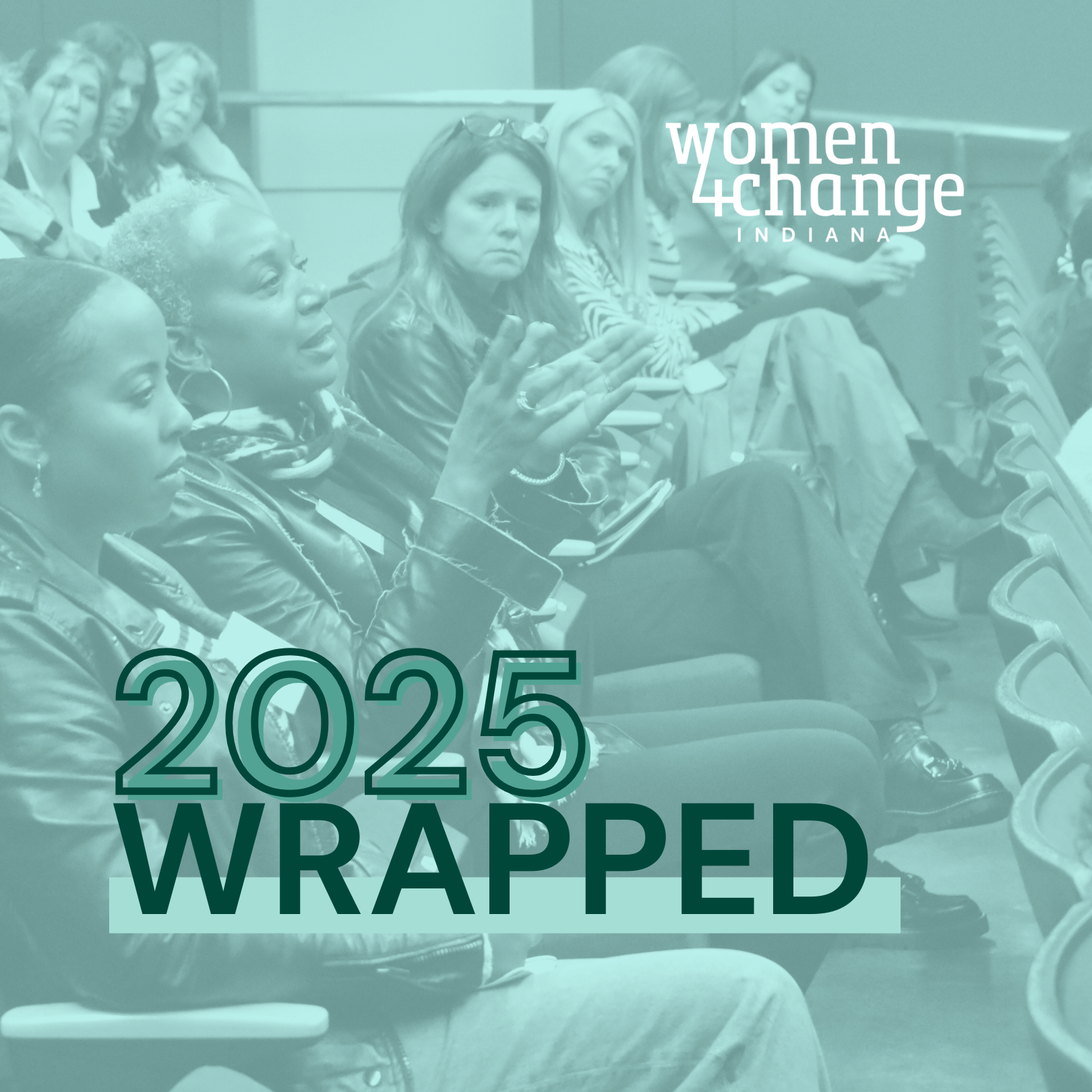 2025 Wrapped: What Last Year Taught Indiana Women—and Why 2026 Is the Year of the Changemaker