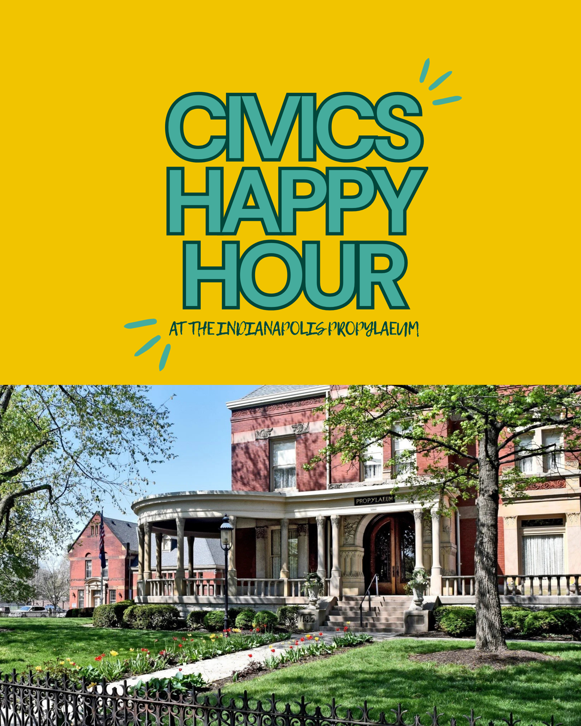 Civics Happy Hour at The Propylaeum