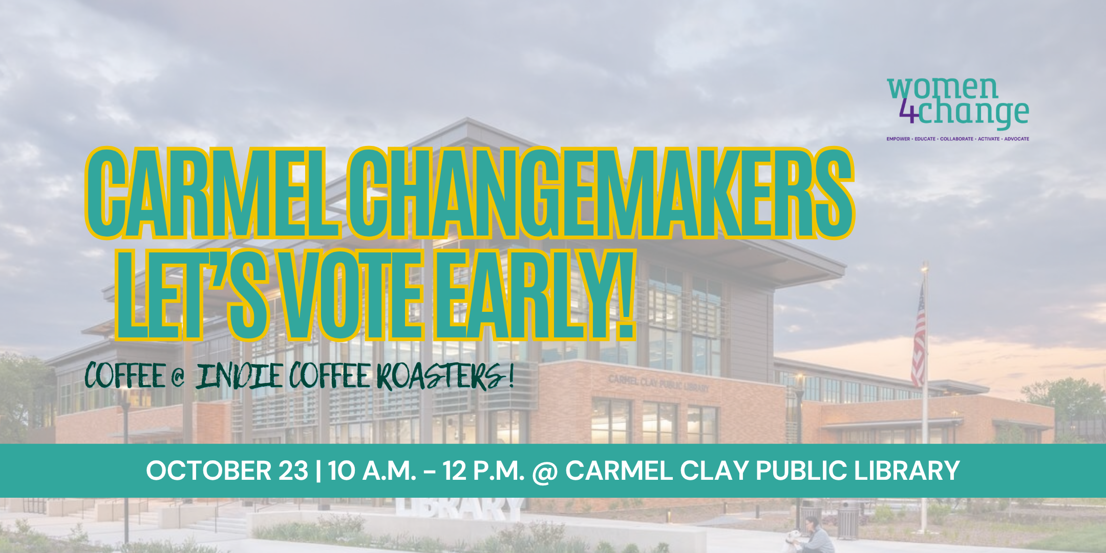 Changemakers Vote Together