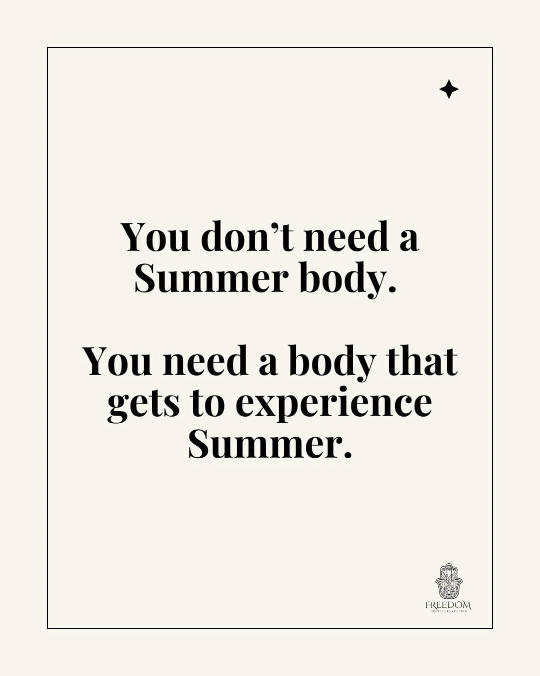 This season, what if the goal wasn&rsquo;t to love every part of your body, but to stop letting body shame make every decision?

Stop missing out on memories because you&rsquo;re waiting to feel smaller, more toned, more confident or even just more &