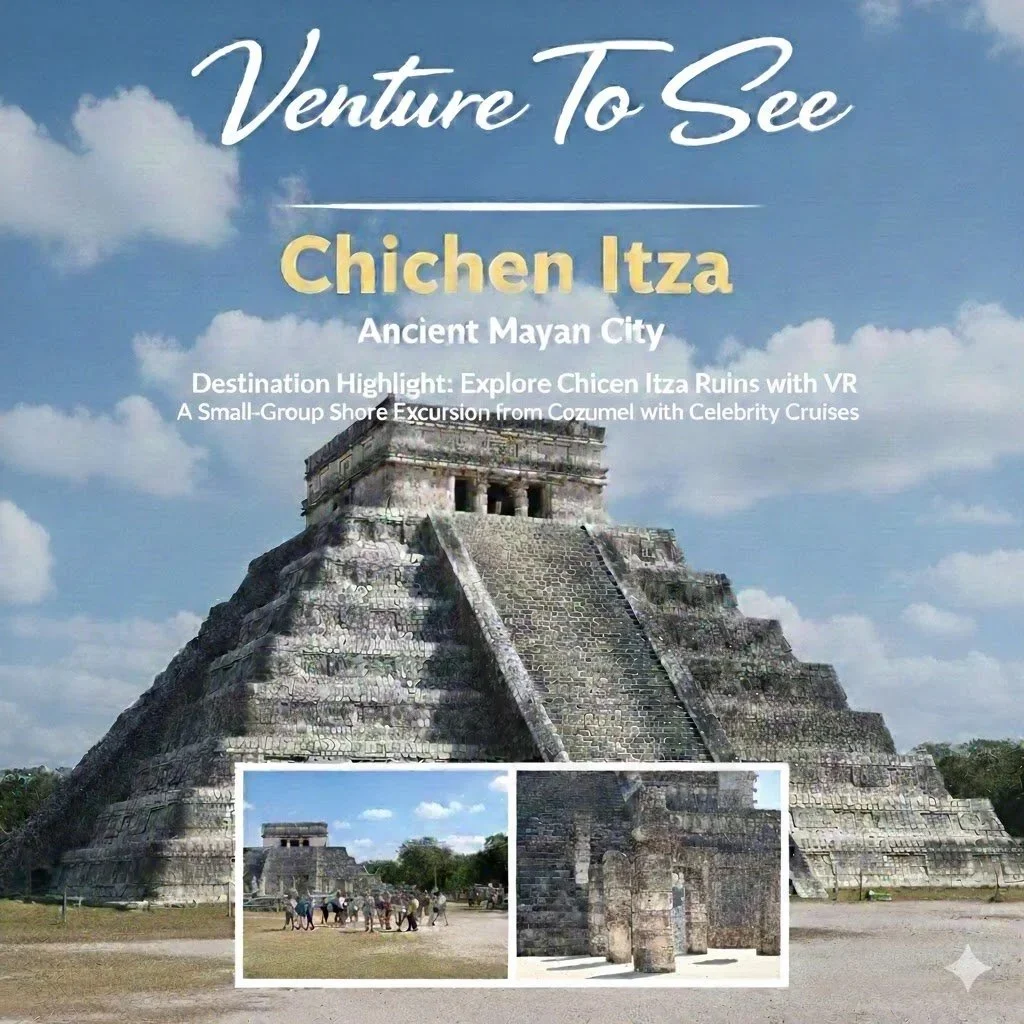 Celebrity Cruise -Destination Highlight: Explore Chichen Itza Ruins with VR