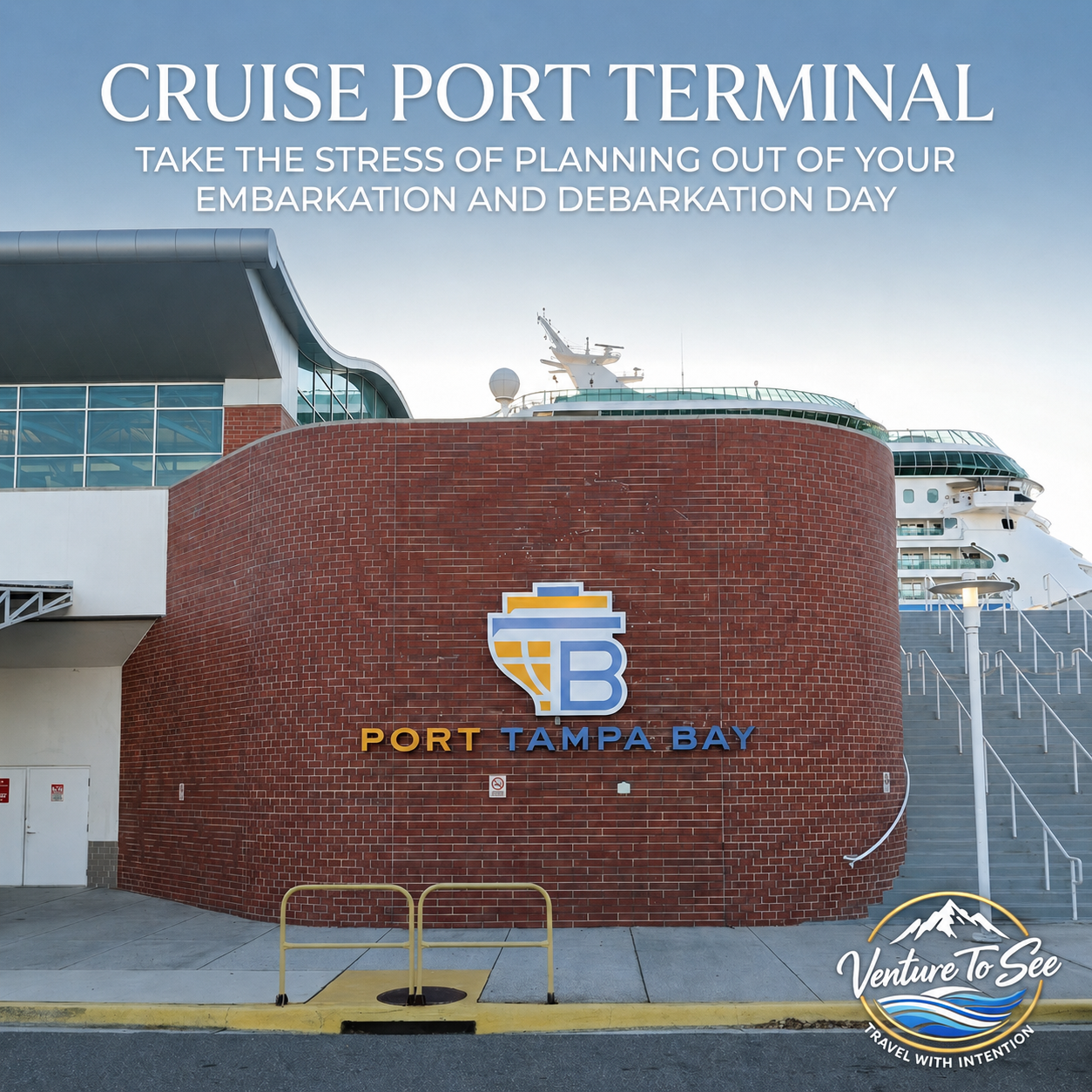 Tampa Cruise Port Guide | Terminals, Parking & Local Tips