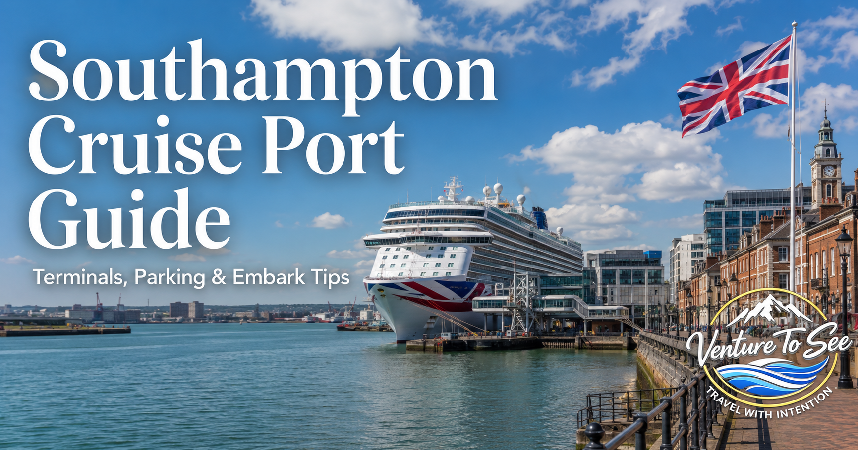 Southampton Cruise Port Guide