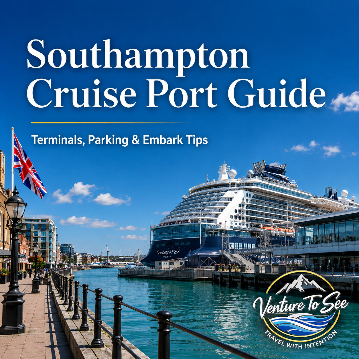 Southampton Cruise Port Guide