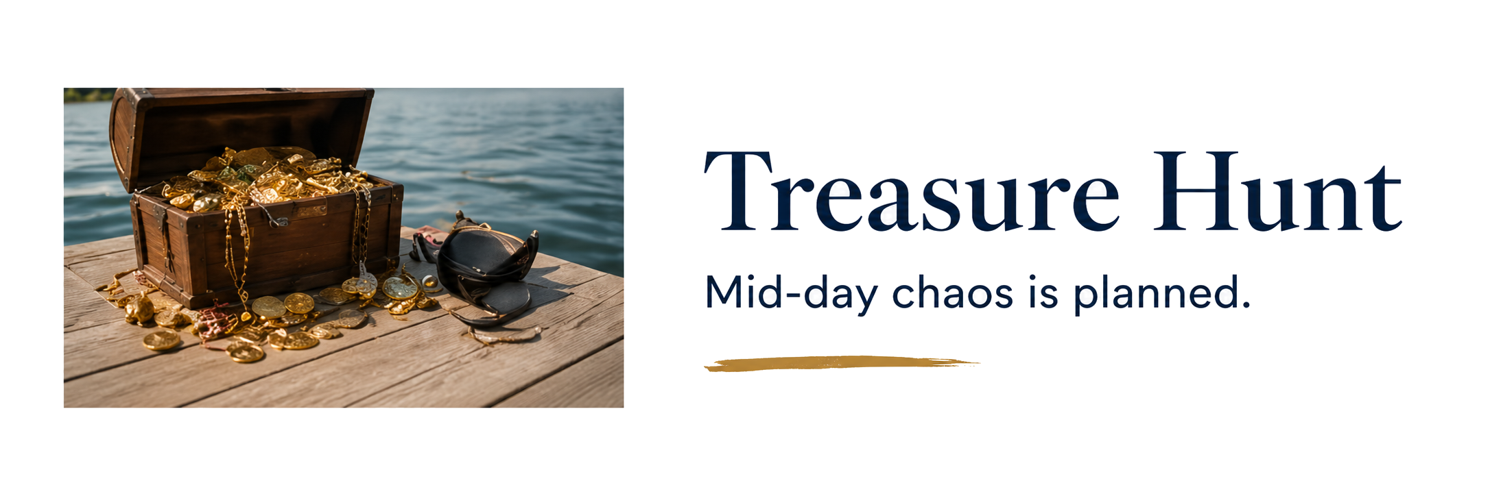 Treasure chest filled with gold coins on a dock near water, with a pair of sunglasses and a boat nearby; text reads 'Treasure Hunt' and 'Mid-day chaos is planned.'