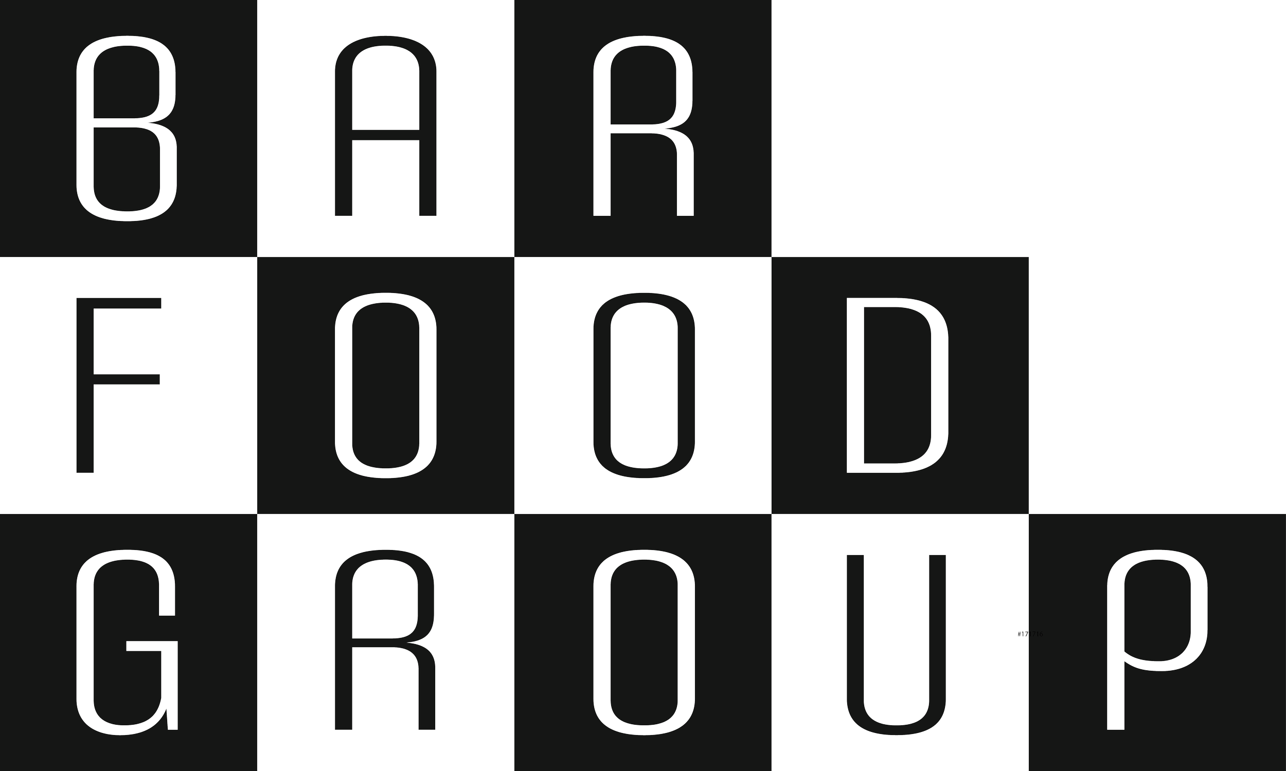 A black and white text sign displaying the phrase "BAR FOOD GROUP" in a grid layout with outlined letters.