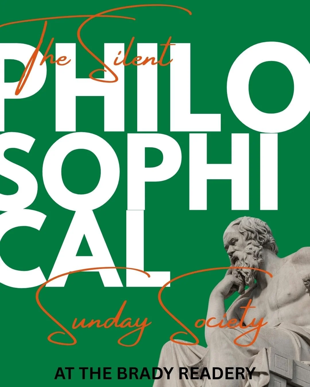 The Silent Philosophical Sunday Society 