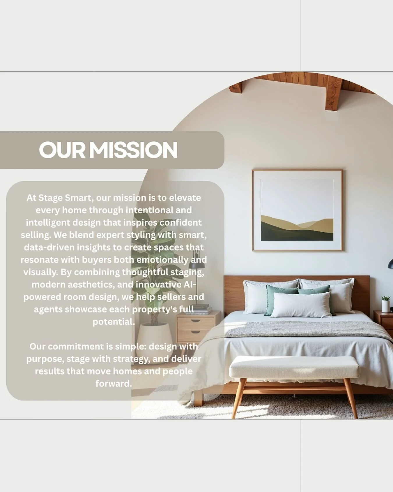 When it comes to staging, our commitment is simple: design with purpose, stage with strategy, and deliver results that move homes and people forward.

Stage Smart, Sell Wise🏡
