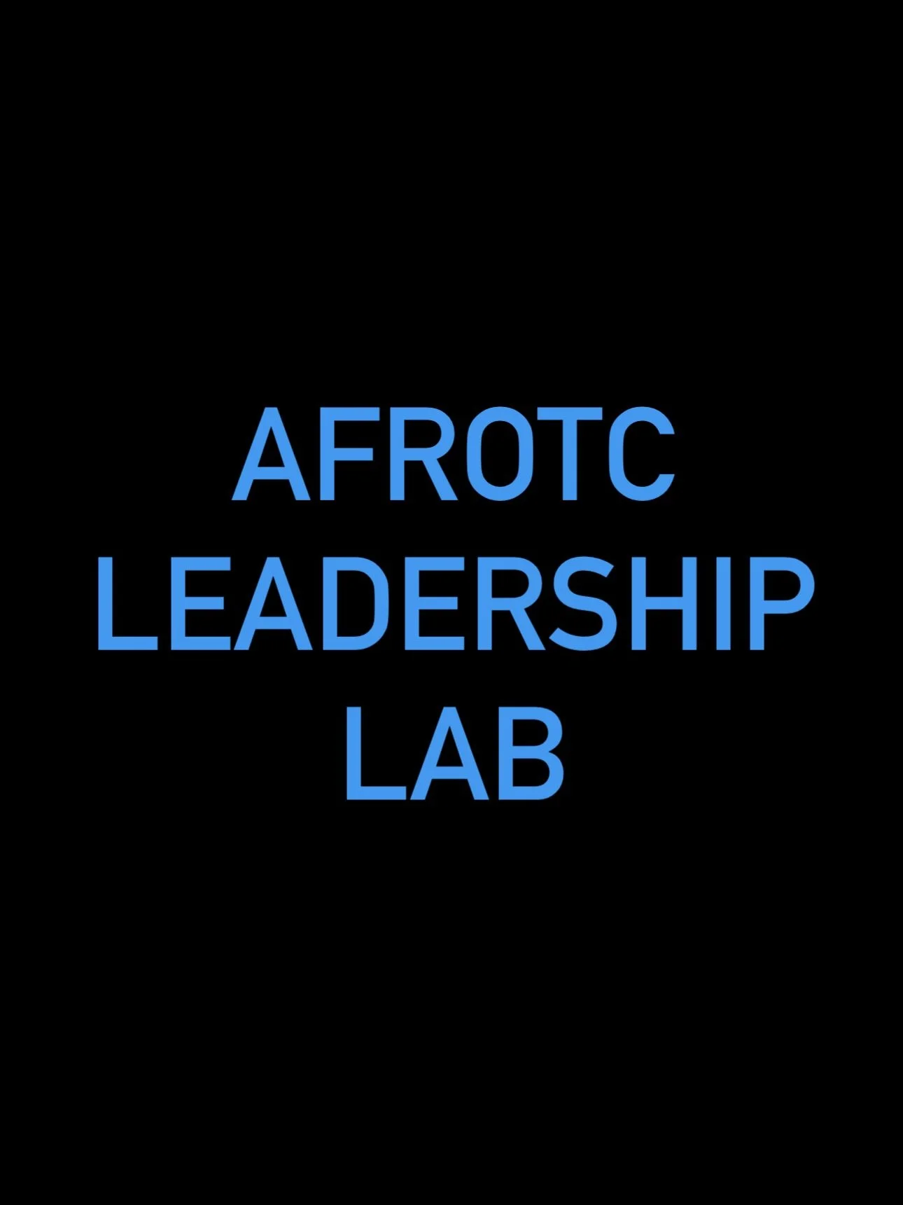 2023 Air Force ROTC - Detachment 600 Leadership Lab Video