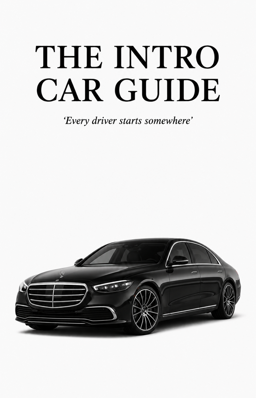 THE INTRO CAR GUIDE