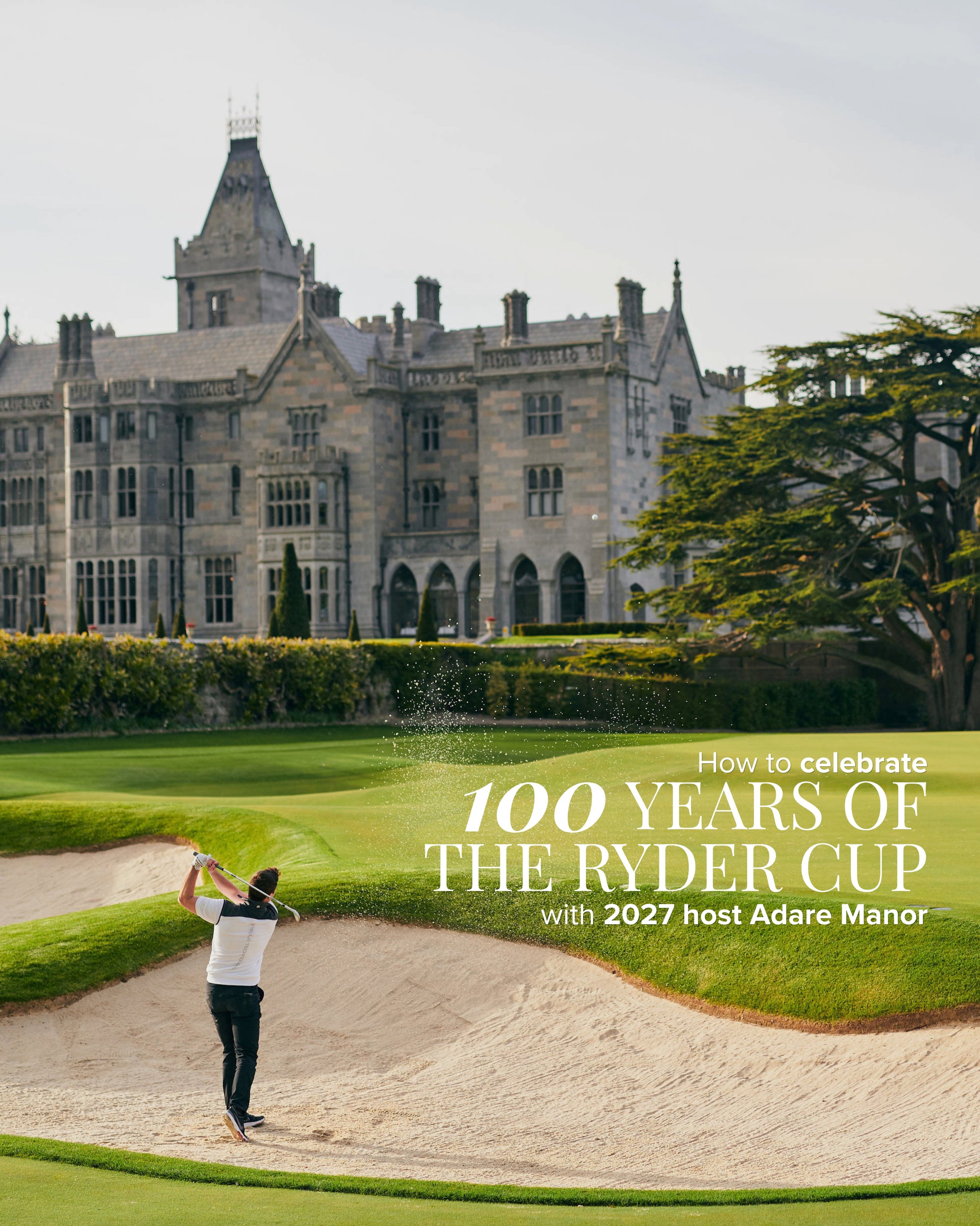 A century of the Ryder Cup. One legendary Irish manor. And a chance to play where history will be made. 🏌️&nbsp;

Adare Manor is hosting the 100th Ryder Cup in 2027 &mdash; and they&rsquo;re inviting you to explore the same greens that have inspired