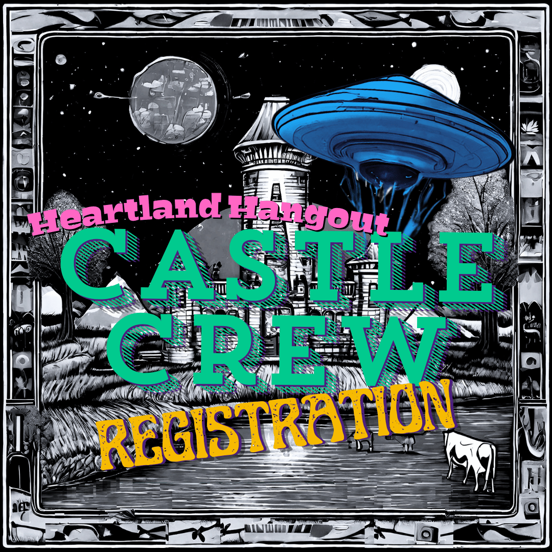 Castle Crew Registration • 2026 Heartland Hangout