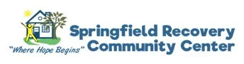 Springfield Recovery Community Center logo with a green house and tree, and figures holding hands, with the tagline 'Where Hope Begins'.