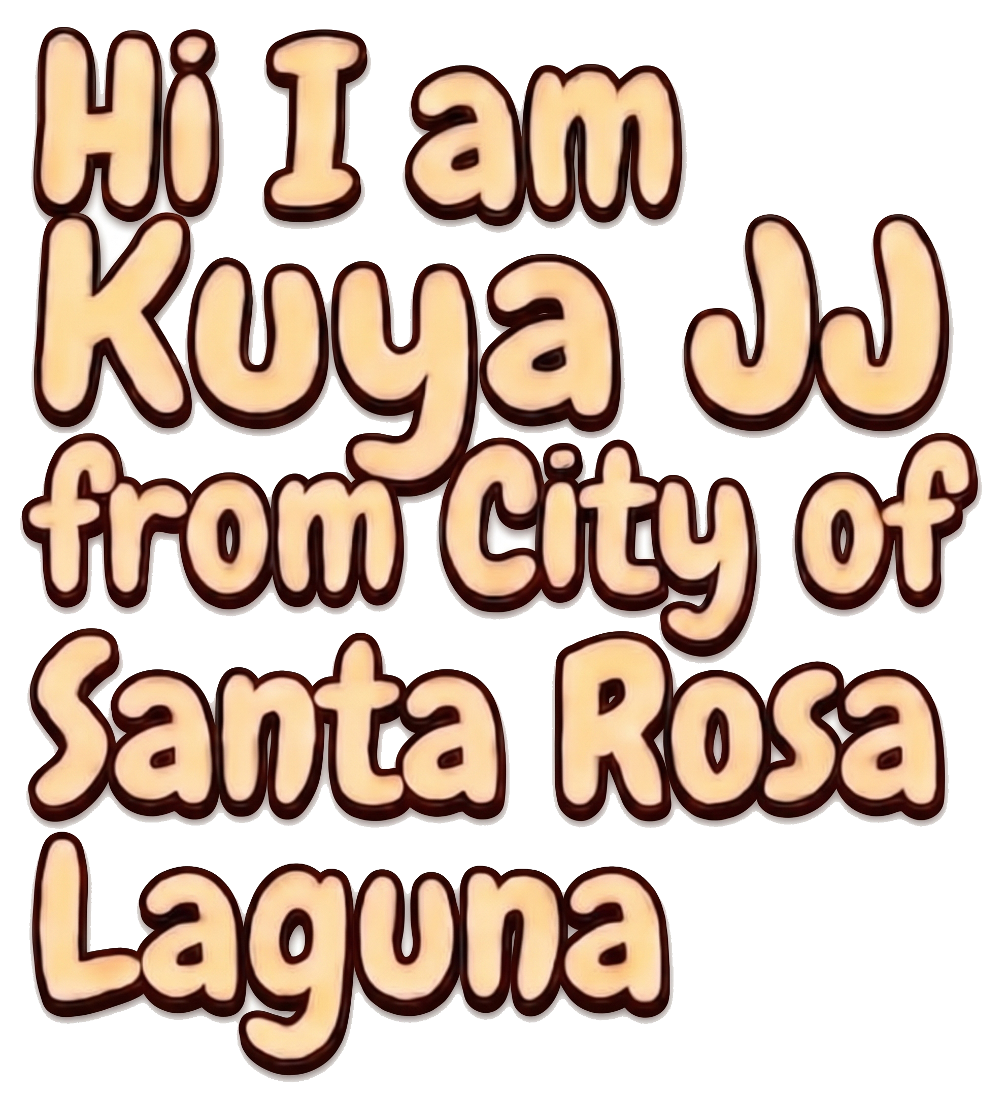 Colorful sign with the phrase 'Hi I am kouya from city of Santa Rosa' written in bubble letters with a beige background and dark outline.