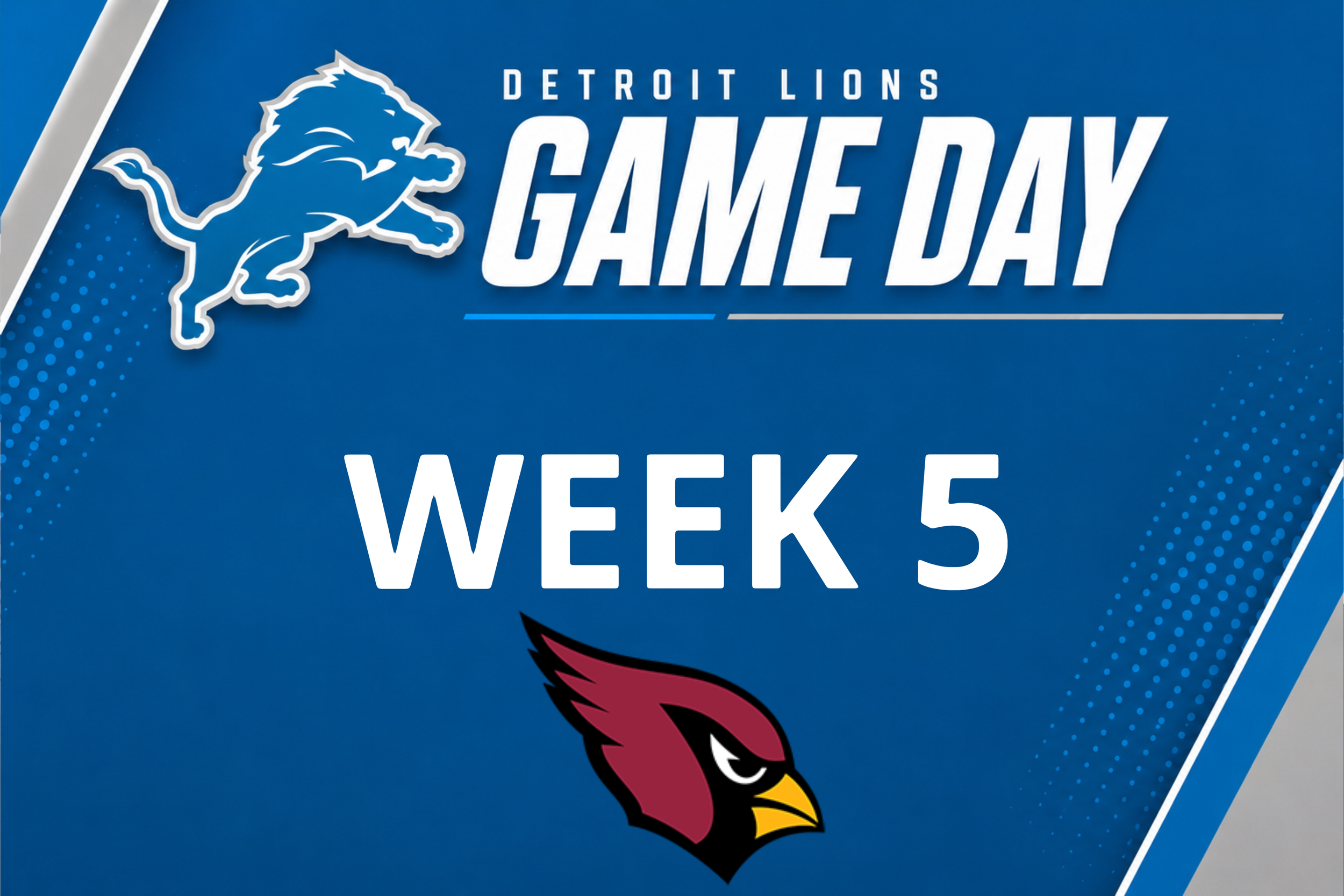 Detroit Lions @ Arizona Cardinals (Week 5) (Copy)