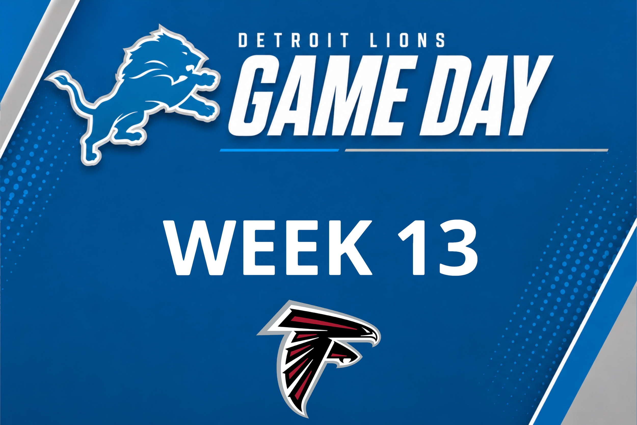 Detroit Lions @ Atlanta Falcons (Week 13) (Copy)