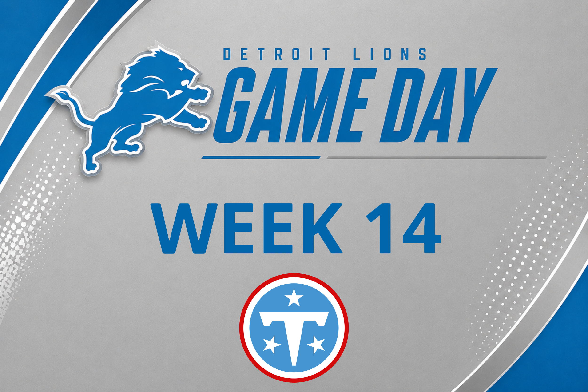 Tennessee Titans @ Detroit Lions (Week 14) (Copy)
