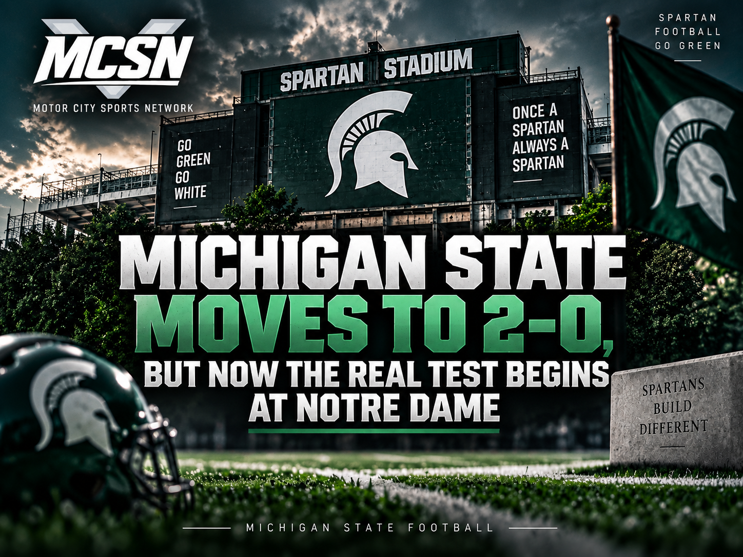 Michigan State Moves to 2–0, But Now the Real Test Begins at Notre Dame