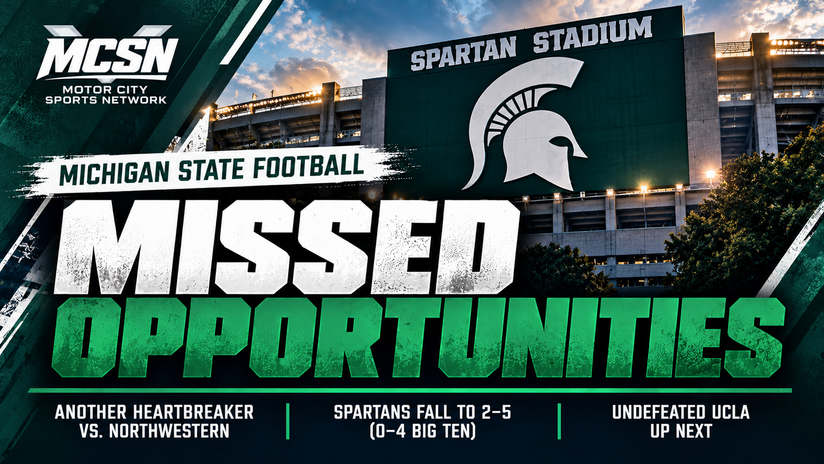 Michigan State’s Missed Opportunities Continue to Haunt Spartans as UCLA Showdown Looms