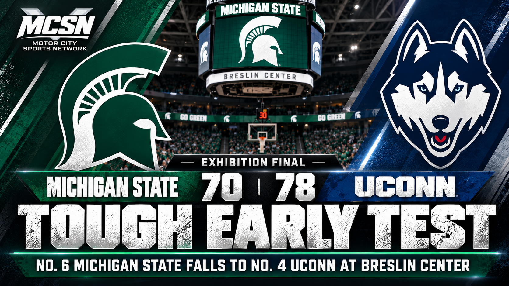 No. 6 Michigan State Falls to No. 4 UConn in Early Test at Breslin Center