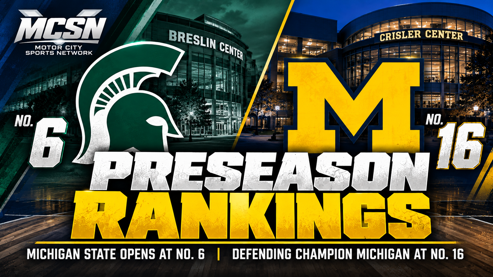 Michigan State Opens at No. 6, Defending Champion Michigan Ranked No. 16 in Preseason AP Poll