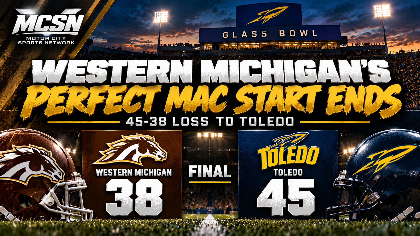 Western Michigan’s Perfect MAC Start Ends With 45–38 Loss to Toledo