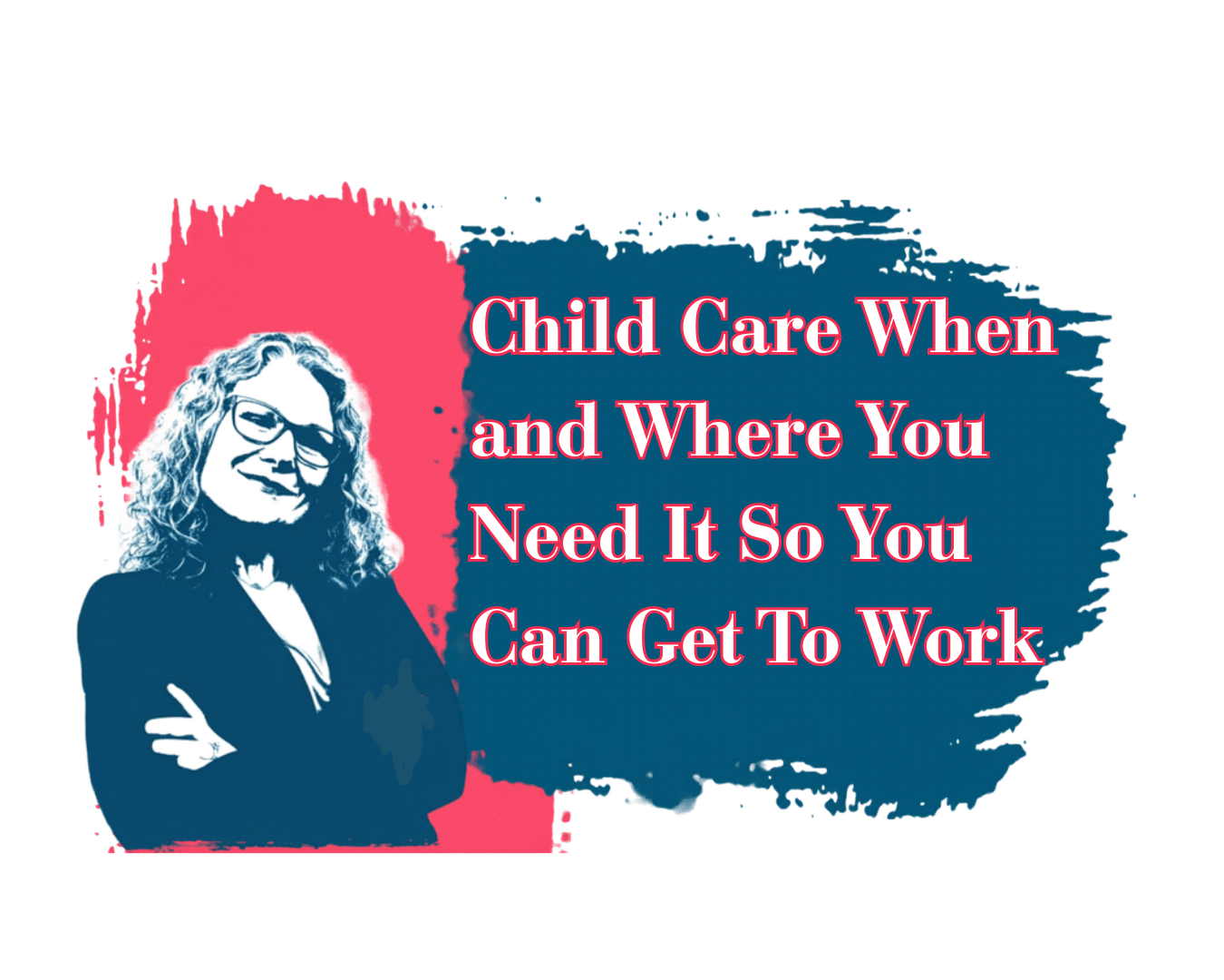 Child+Care+When+and+Where+You+Need+It+.png