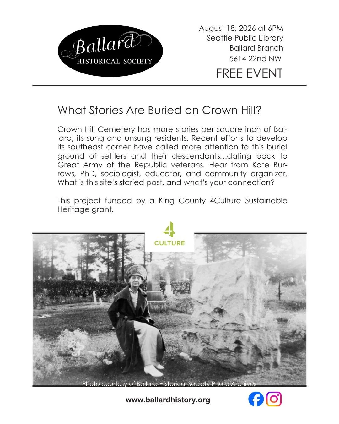 Join the Ballard Historical Society and learn about the history of Crown Hill Cemetery and the notable figures laid to rest there, including our one-and-only Cass Turnbull. This event is free and open to the public.