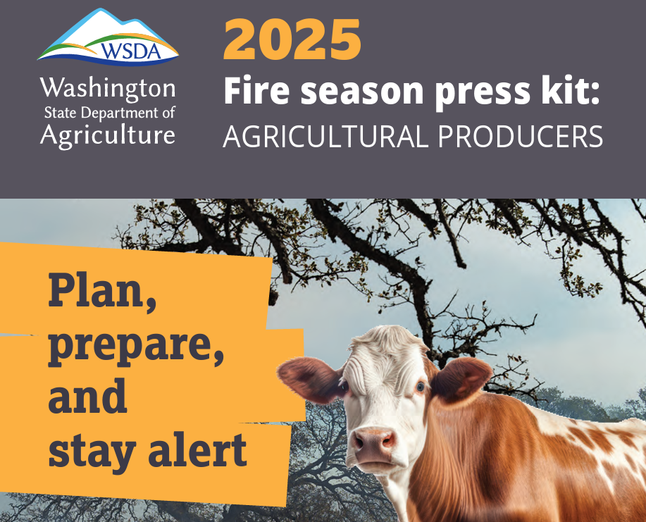 WSDA Wildfire Preparedness for Agricultural Producers