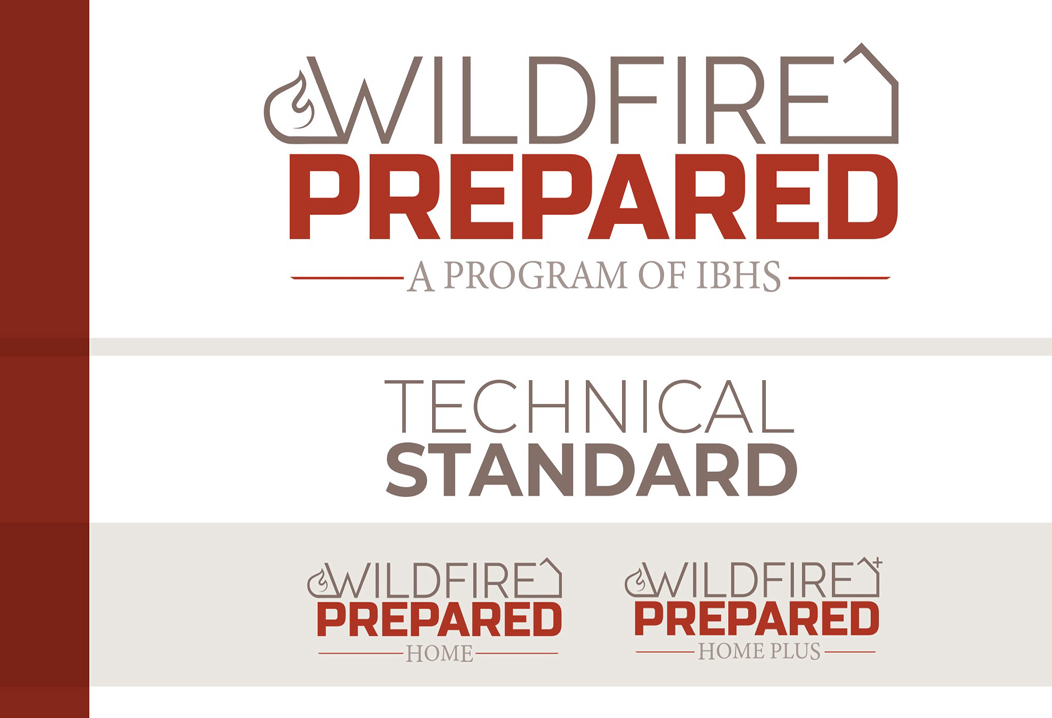 Wildfire Prepared Home technical standards (IBHS)