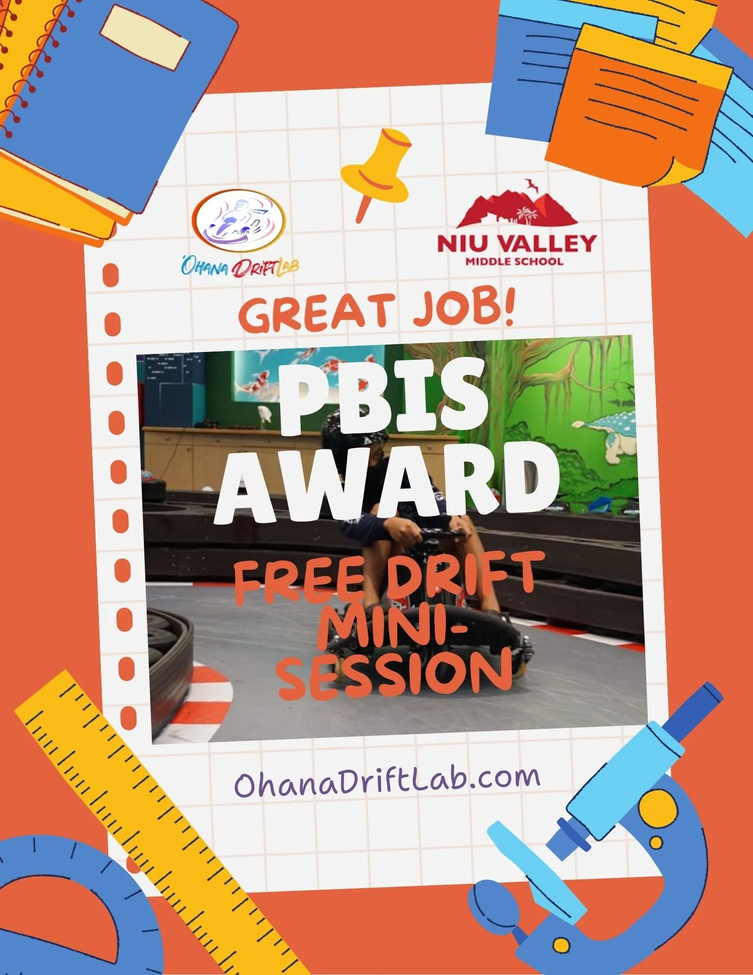 Flyer for NIU Valley Middle School announcing a PBS Award event with free drift mini-session, featuring an image of a boy riding a go-kart track, and decorated with school-related graphics like notebooks, rulers, a microscope, and notebooks.