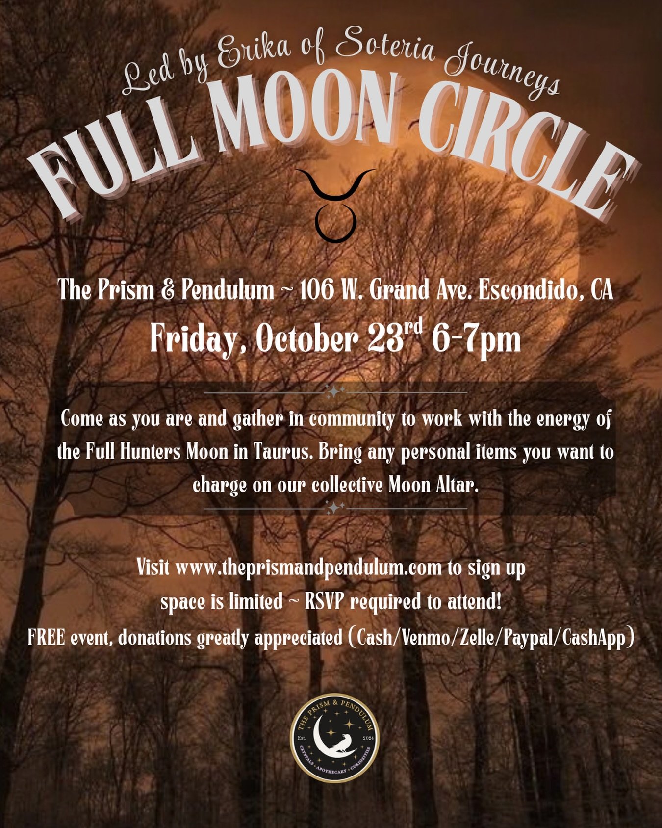 Alriiiight!! @theprismandpendulum&rsquo;s October Full Moon Circle is coming up in just over a week! We are gonna be working with Taurean energy, closing circle, and processing with a ritual as we open the circle back up. We are almost full - so sign