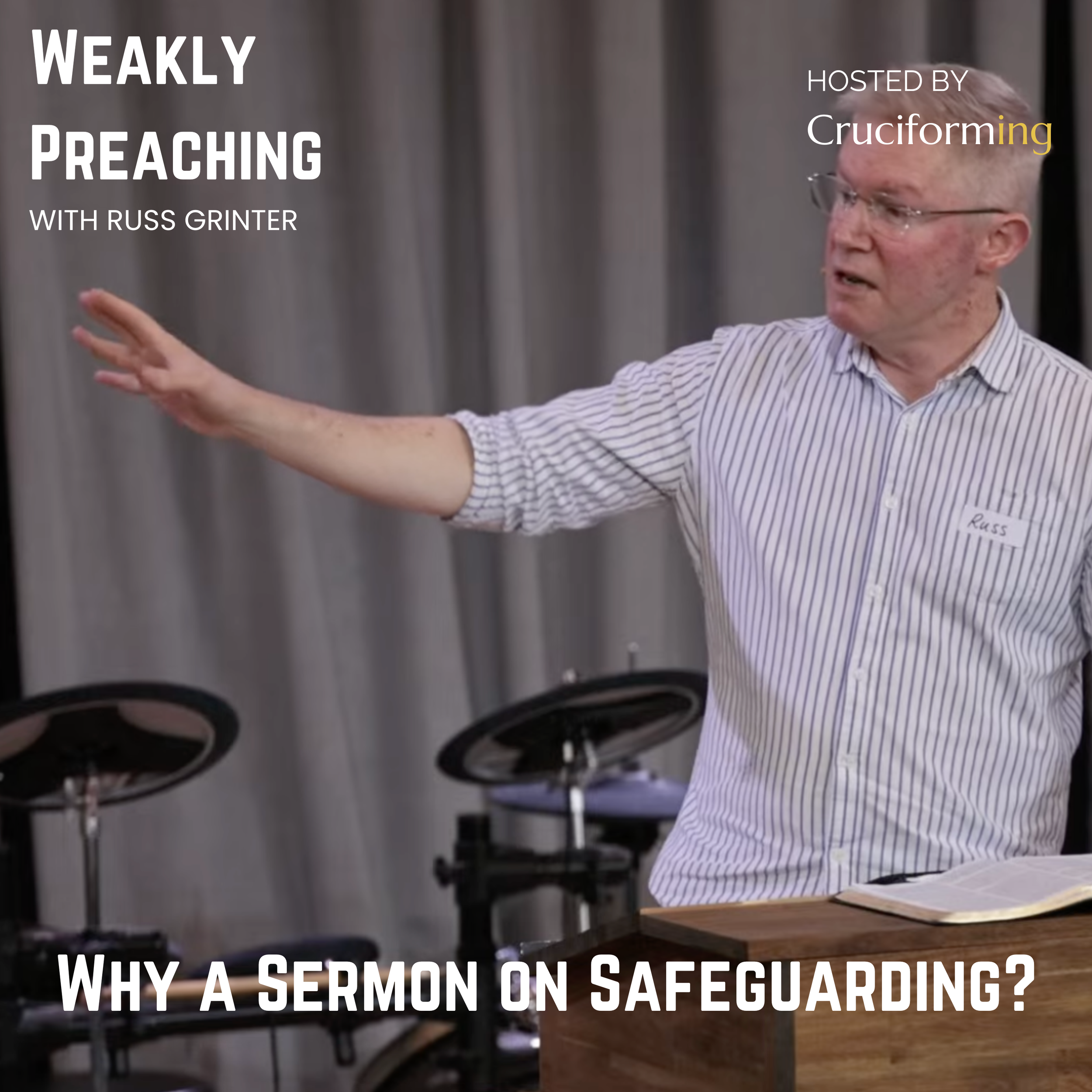 Why a Sermon on Safeguarding?
