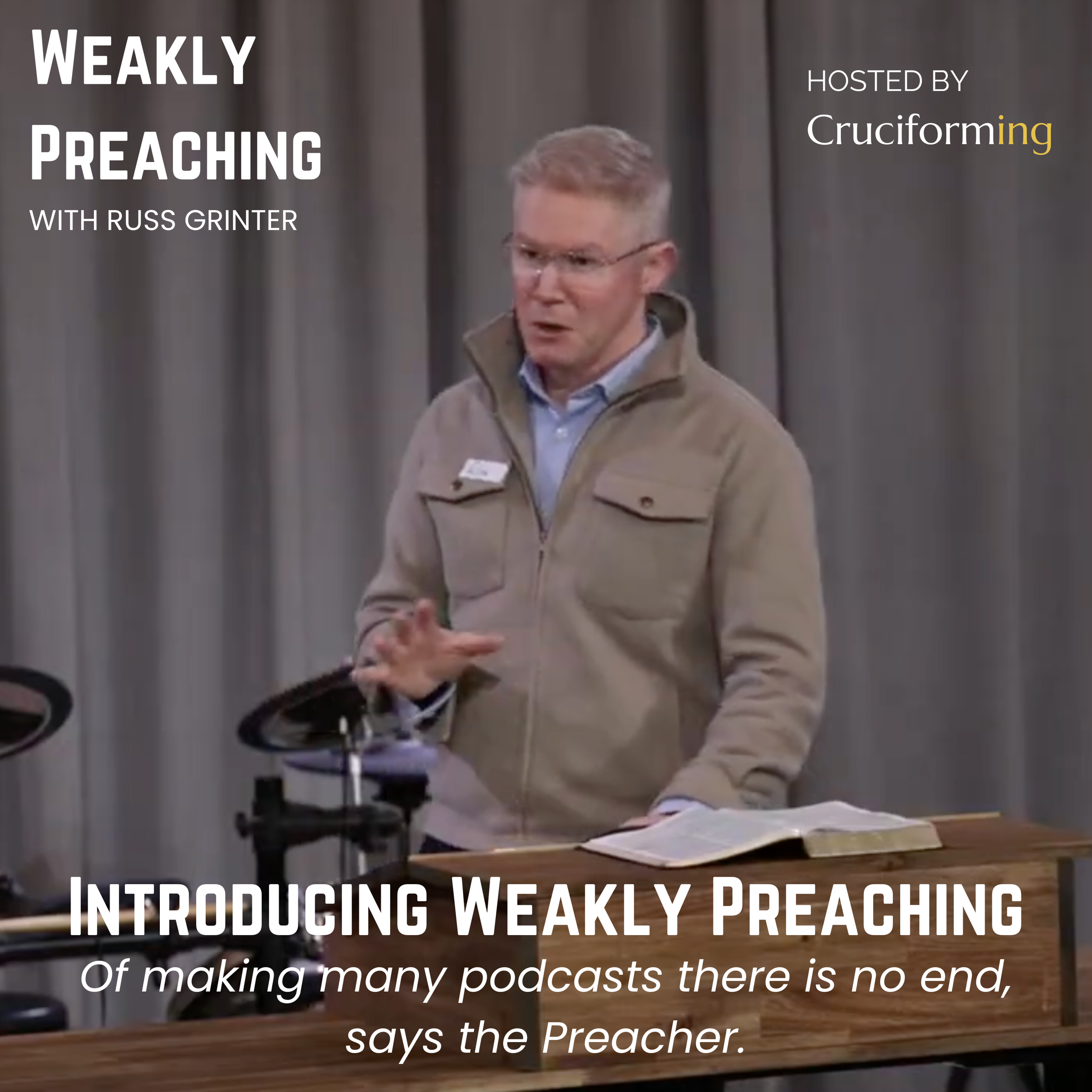 Introducing: Weakly Preaching