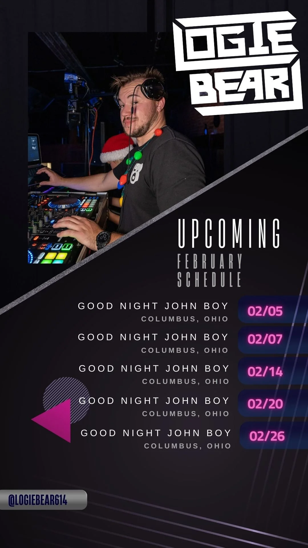 DJ at a club wearing a Christmas hat and LED Christmas necklace, with upcoming event schedule listing shows in Columbus, Ohio, from February 5th to February 26th.