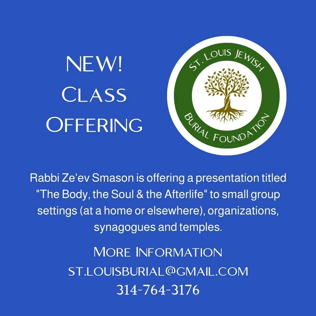 New!  Rabbi Ze'ev Smason is offering a presentation titled "The Body, the Soul & the Afterlife" to small group settings (at a home or elsewhere),organizations, synagogues and temples.