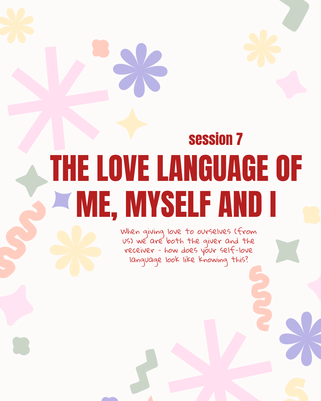THE LOVE LANGUAGE OF ME, MYSELF AND I - WORKSHEET