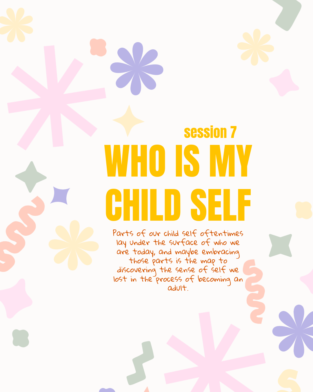 WHO IS MY CHILD SELF - WORKSHEET