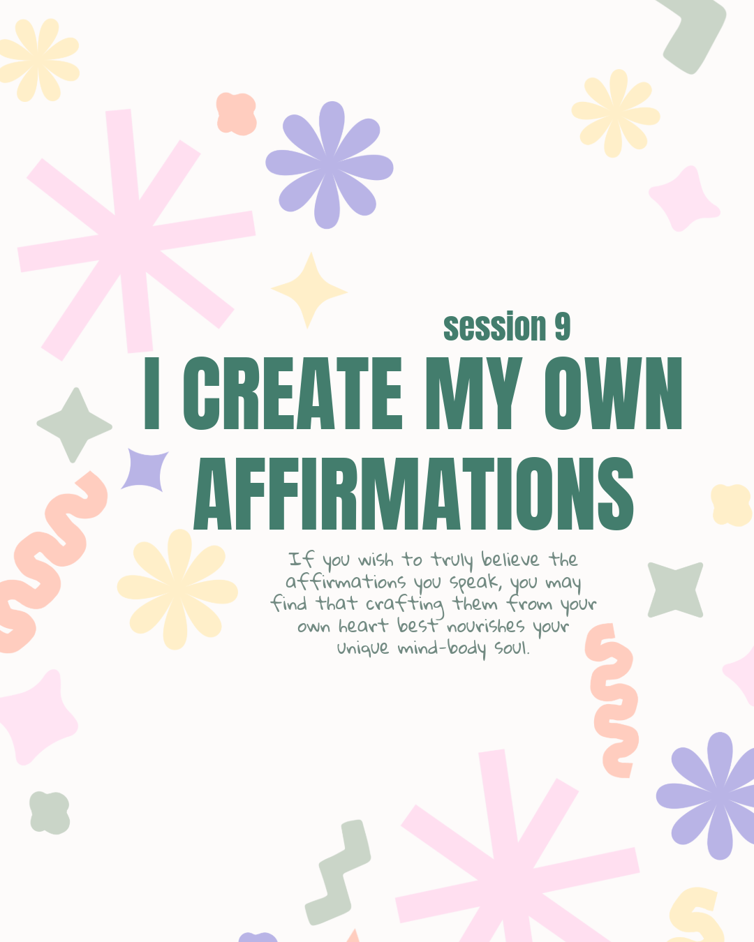 I CREATE MY OWN AFFIRMATIONS - WORKSHEET