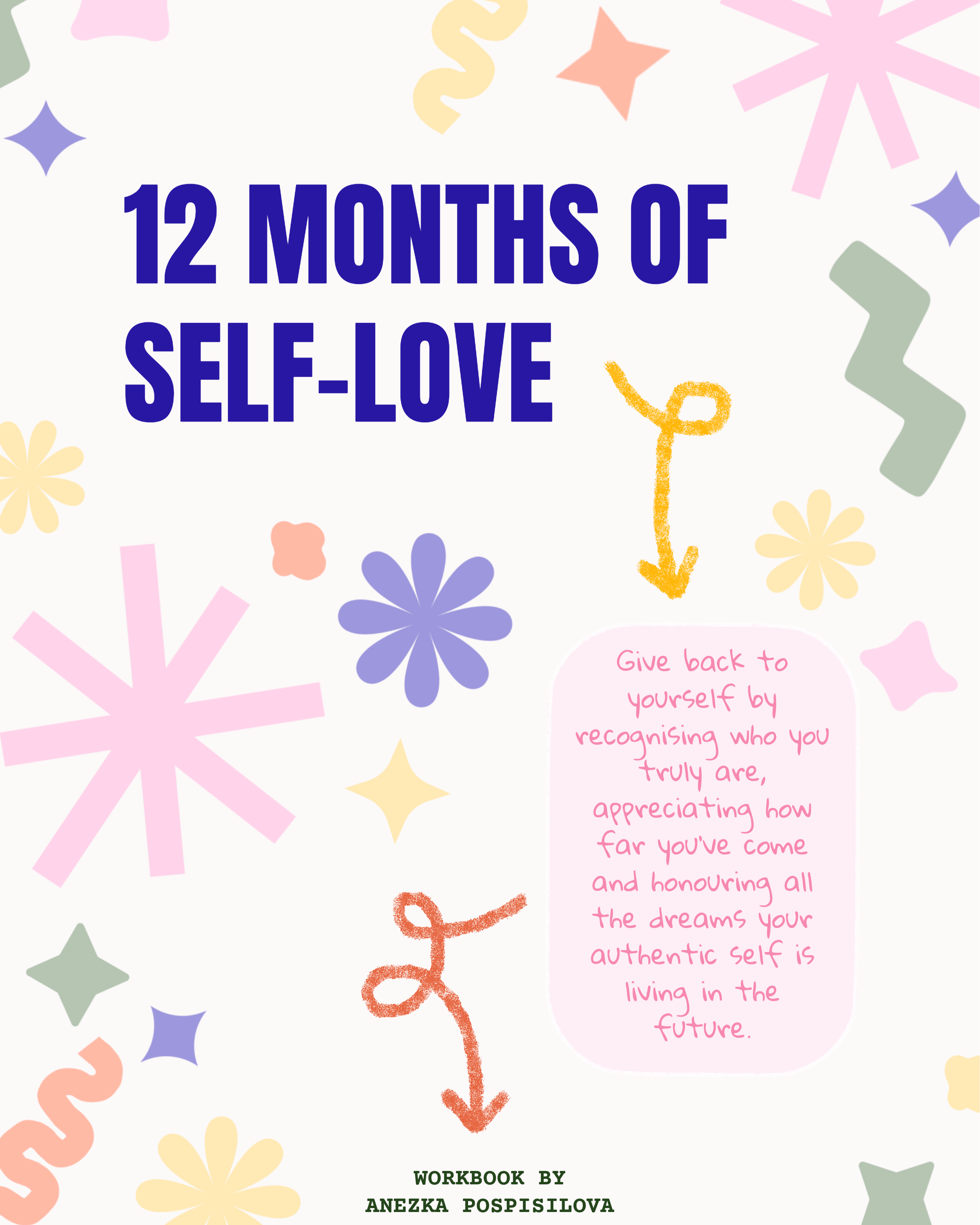 12 MONTHS OF SELF-LOVE by Anezkauknow