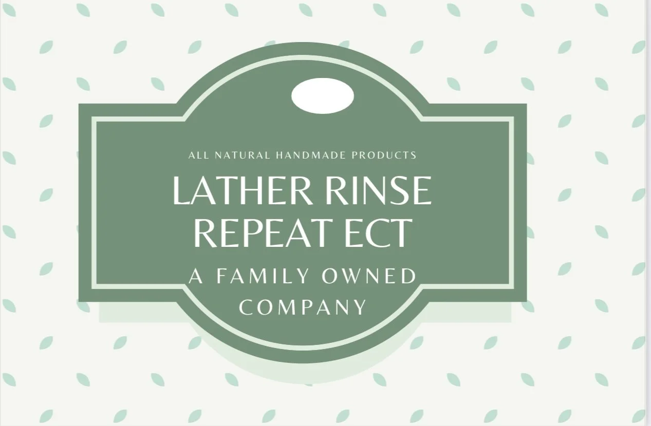 Lather Rinse Repeat Ect