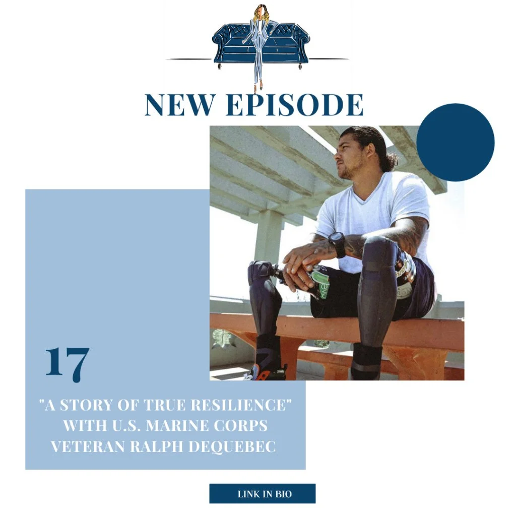 “A Story of True Resilience” with U.S. Marine Corps Veteran Ralph DeQuebec