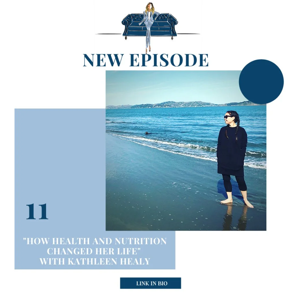 “How Health and Nutrition Changed Her Life” with Certified Holistic Health Coach, Kathleen Healy